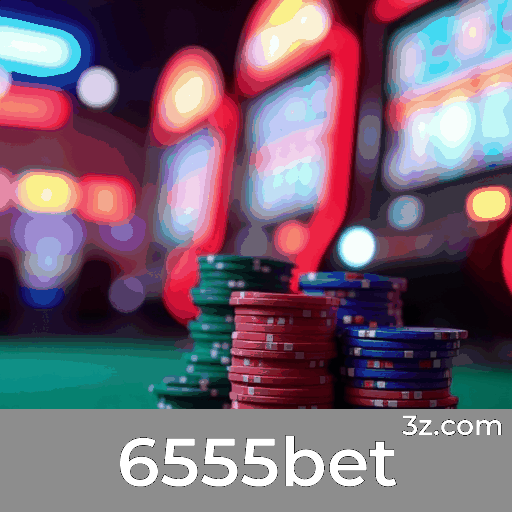 6555bet: Plataforma com Bônus para Jogadores Brasileiros